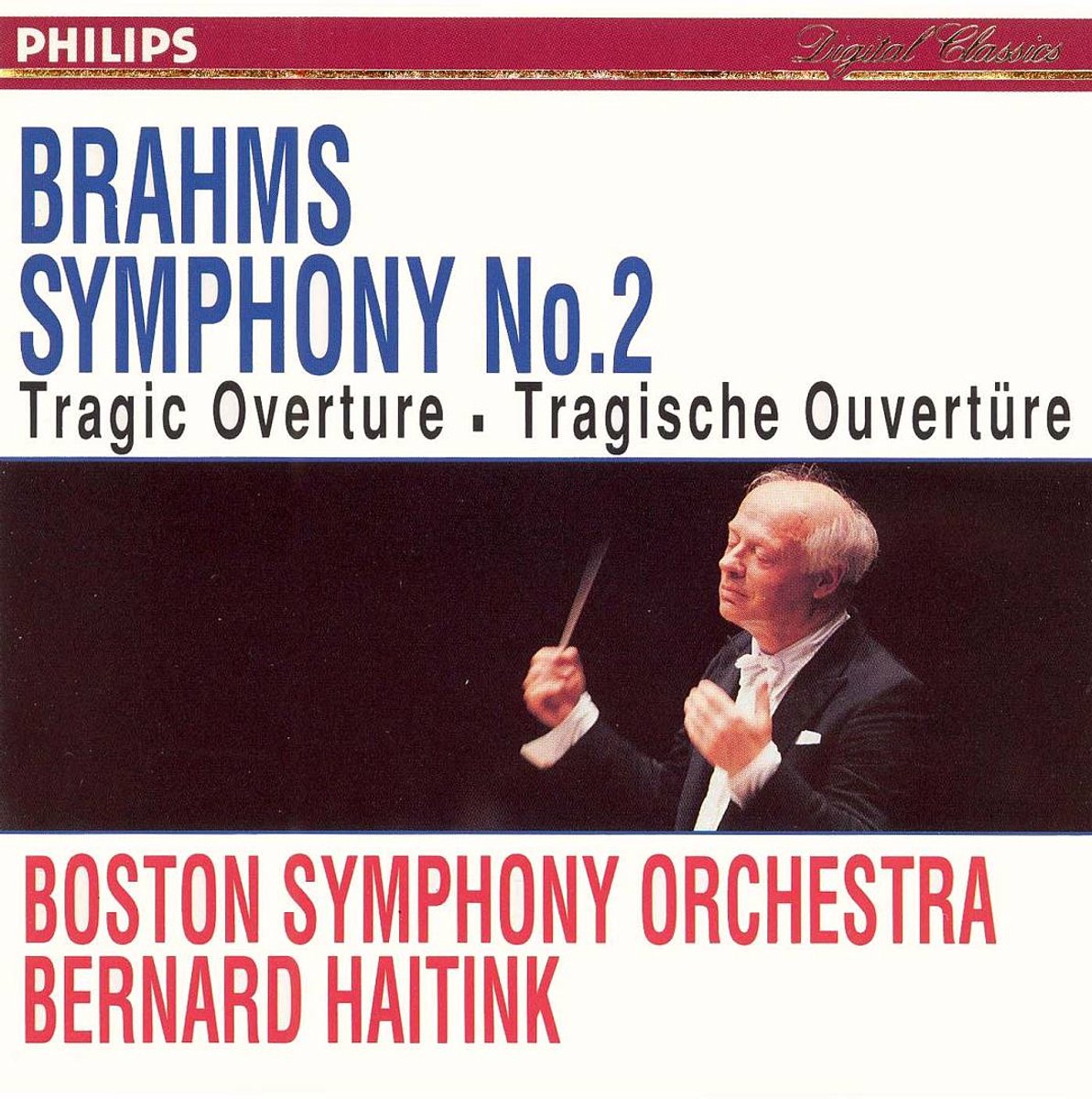 Brahms: Symphony No. 2; Tragic Overture