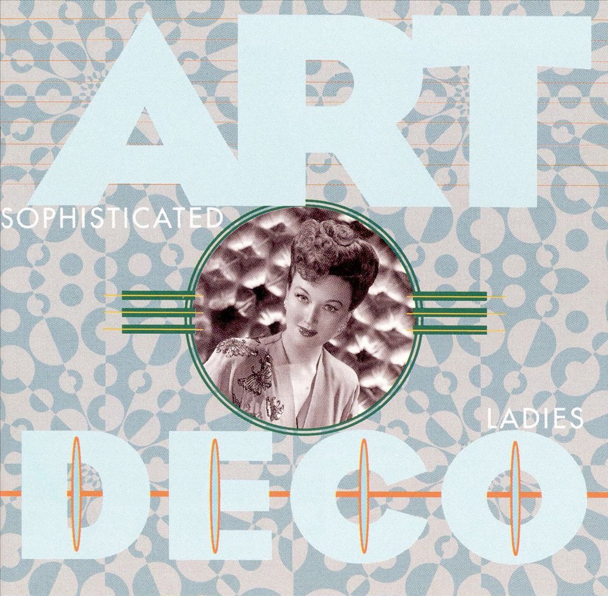 Art Deco: Sophisticated Ladies