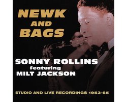 Newk And Bags: Studio And Live 1953-1965