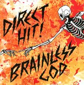 Direct Hit! - Brainless God (LP)