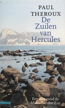 De Zuilen van Hercules - Paul Theroux