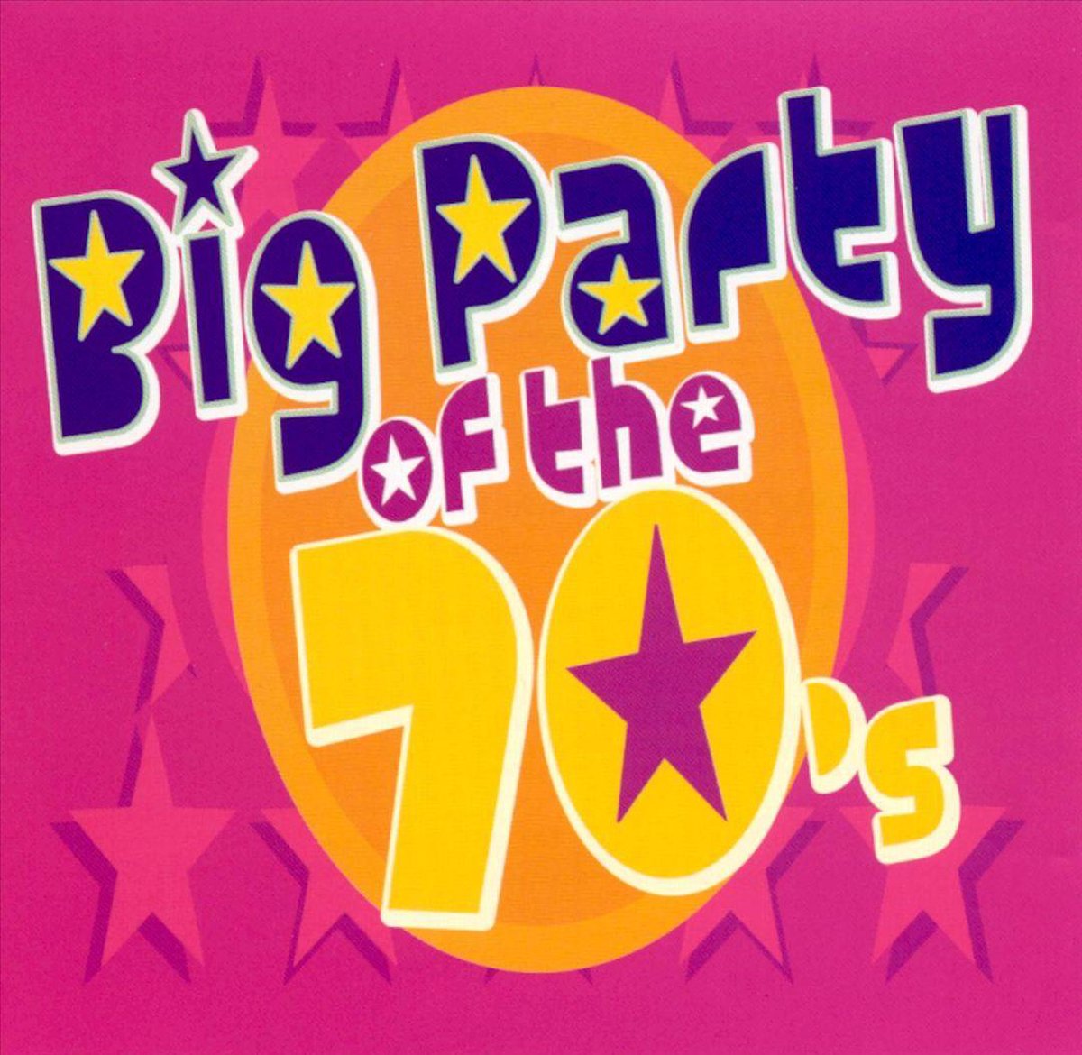Big Party of the 70's - various artists
