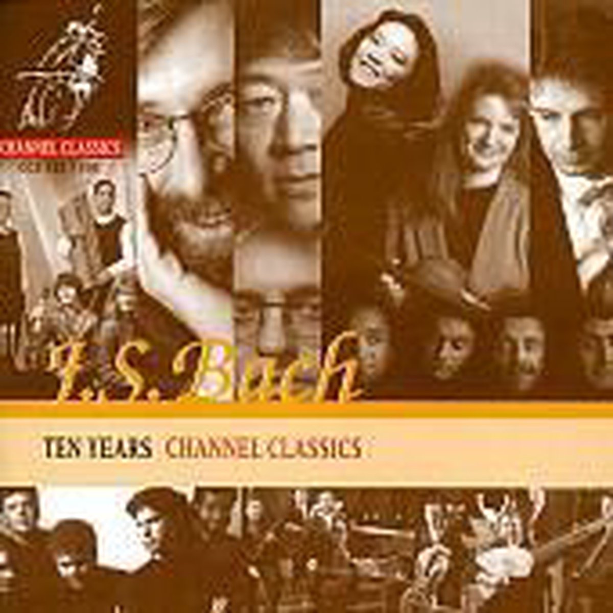 Ten Years of Channel Classics