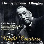 The Symphonic Ellington: Night Creature
