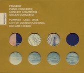 Poulenc: Piano Concerto, Concert Champetre etc / Pommier, Cole et al