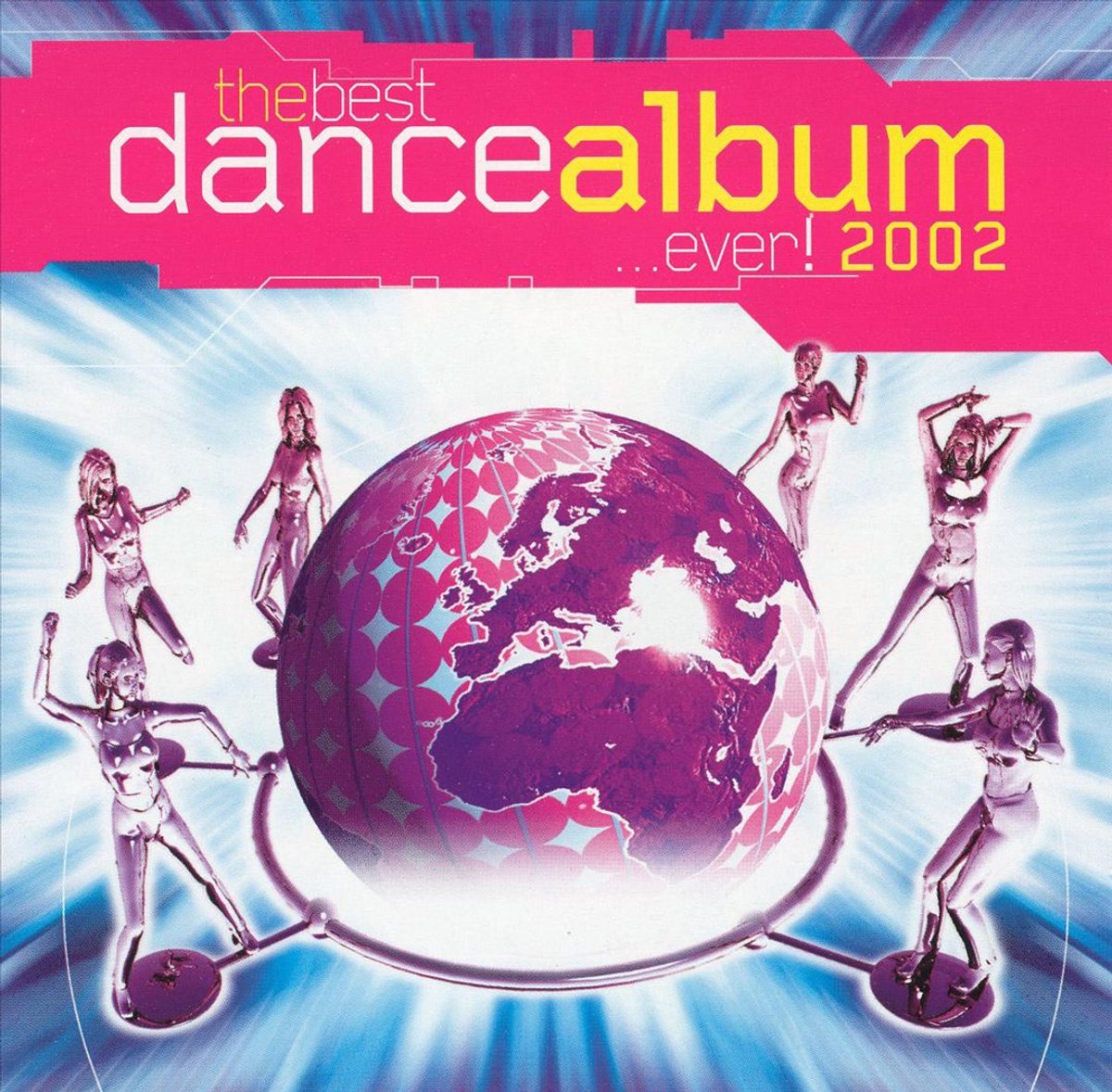 Best Dance Album... Ever! 2002
