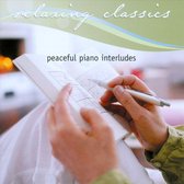 Relaxing Classics: Peaceful Piano Interludes