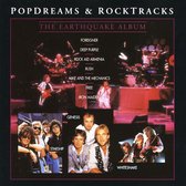 Popdreams & Rocktracks: The Earthquake Album