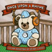 Once Upon a Rhyme: Lullaby Renditions of Hip-Hop Classics