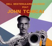 Dell Westergaard Lillinger Feat. John Tchicai - Dell Westergaard Lillinger Feat. John Tchicai (CD)