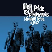 Nick Pride & The Pimptones - Midnight Feast (CD)