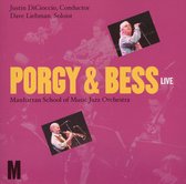 Dave & Manhattan School Of Liebman - Porgy & Bess