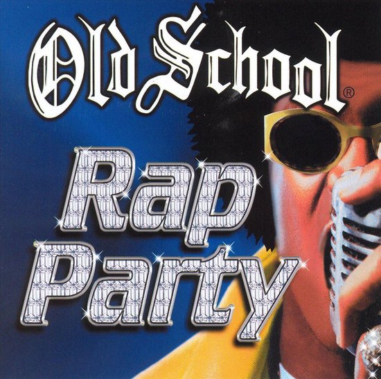 Old School Rap Party, Vol. 1