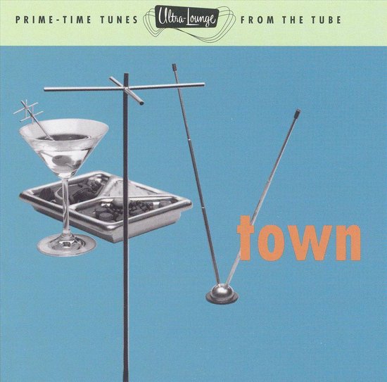 Ultra-Lounge Vol. 13: Tv Town