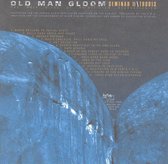 Old Man Gloom - Seminar Ii