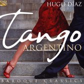 Hugo Diaz - Tango Argentino & Baroque Classics (CD)