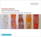 Beate Zelinsky, David Smeyers, Minguet Quertett - Brass: Werke Für Klarinetten & Streicher (CD)