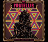 Fratellis - In Your Own Sweet Time