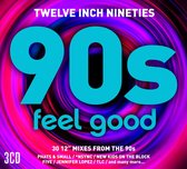Twelve Inch Nineties: Feel Good