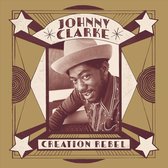 Johnny Clarke - Creation Rebel (2 CD)