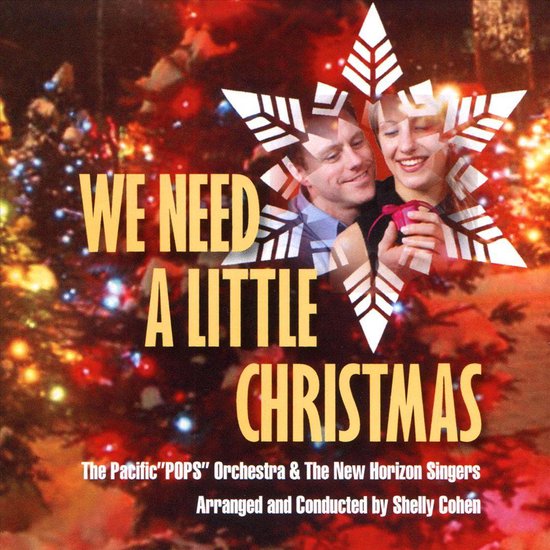 We Need a Little Christmas, Pacific Pops Orchestra CD (album