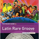 Various Artists - The Rough Guide To Latin Rare Groove, Vol. 2