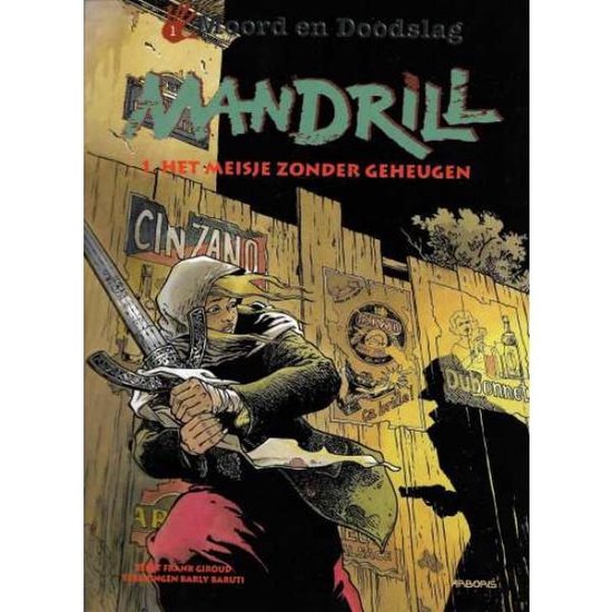 Cover van het boek 'Moord En Doodslag / 01. Mandrill 1, Het Meisje Zonder Geheugen'
