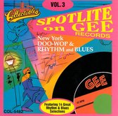 Spotlite On Gee Records Vol. 3