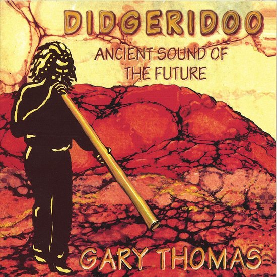 Didgeridoo, Gary Thomas CD (album) Muziek