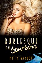 Burlesque River - Burlesque on Bourbon