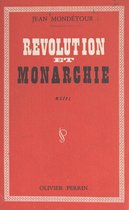 Révolution et monarchie
