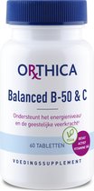 Orthica Balanced B-50 & C (60 tabletten) - Ondersteunt het energieniveau