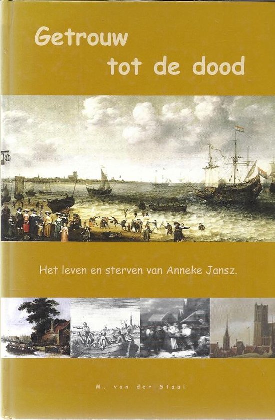 9789074557221 - Getrouw tot de dood