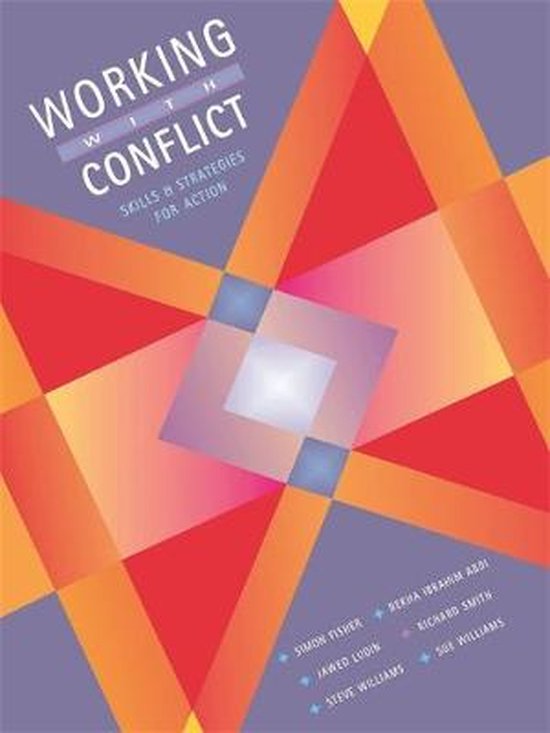 Boek 'Working with Conflict' met de ondertitel 'Skills & Strategies for Action' op een abstracte achtergrond van rode, oranje en gele geometrische vormen.