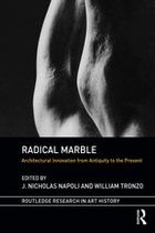 Routledge Research in Art History - Radical Marble