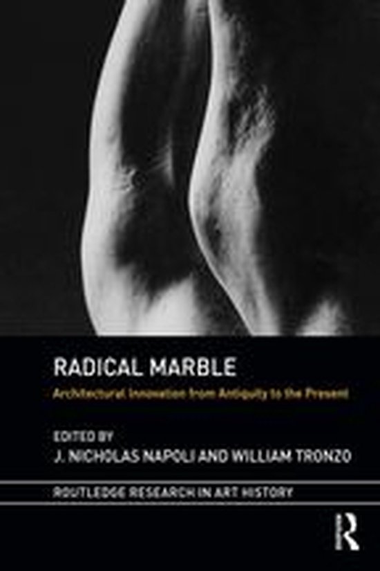 Routledge Research in Art History - Radical Marble - cover
