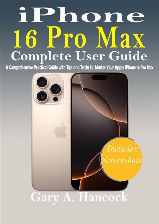 iPhone 16 Pro Max Complete User Guide - cover