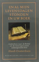 En al mijn levensdagen stonden in uw boek