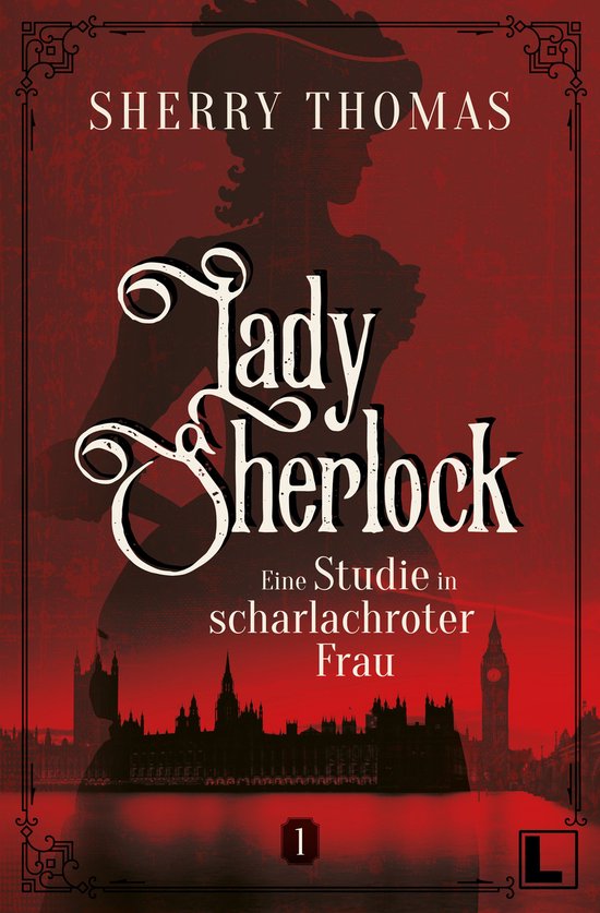 Lady Sherlock 1 - Eine Studie in scharlachroter Frau - cover