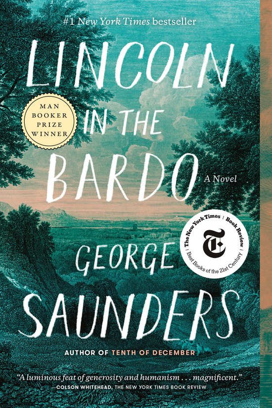Boekomslag van Lincoln in the Bardo, #1 bestseller New York Times, winnaar Booker Prize.
