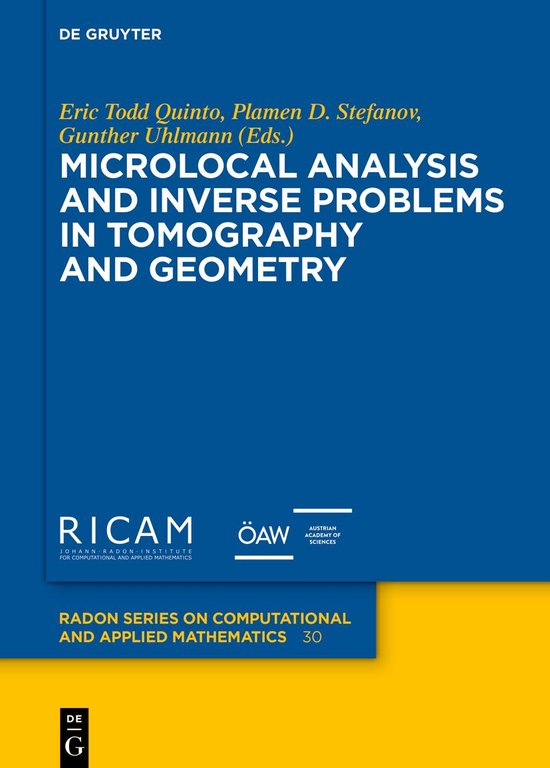 Foto: Radon series on computational and applied mathematics30 microlocal analysis and inverse problems in tomography and geometry