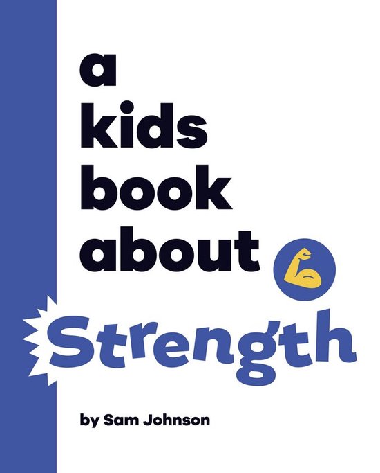 A Kids Book - A Kids Book About Strength - cover
