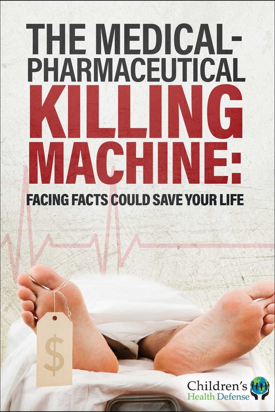 The Medical-Pharmaceutical Killing Machine - cover