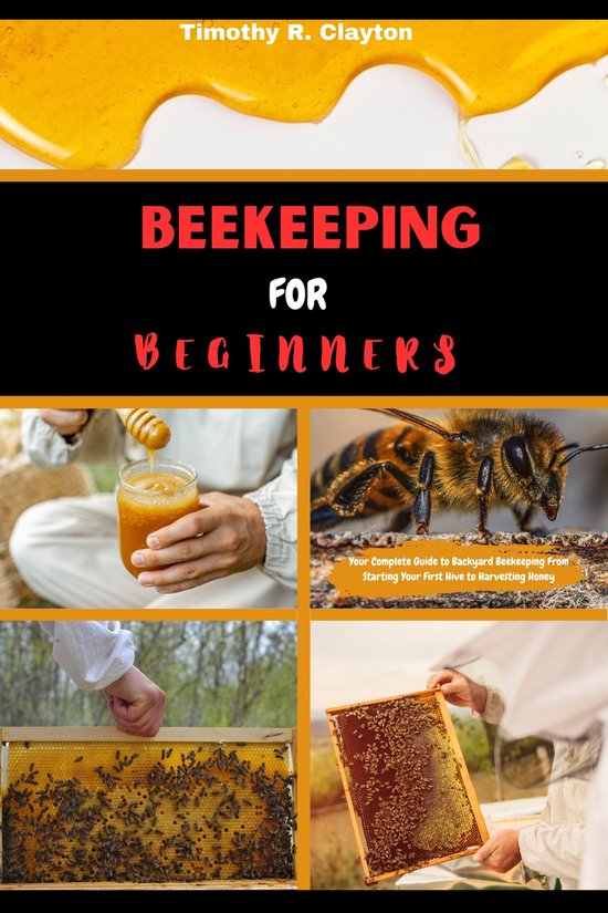 BEEKEEPING FOR BEGINNERS