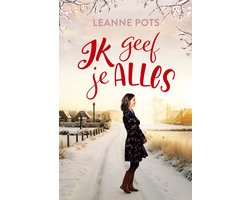 Omslag van Ik geef je alles