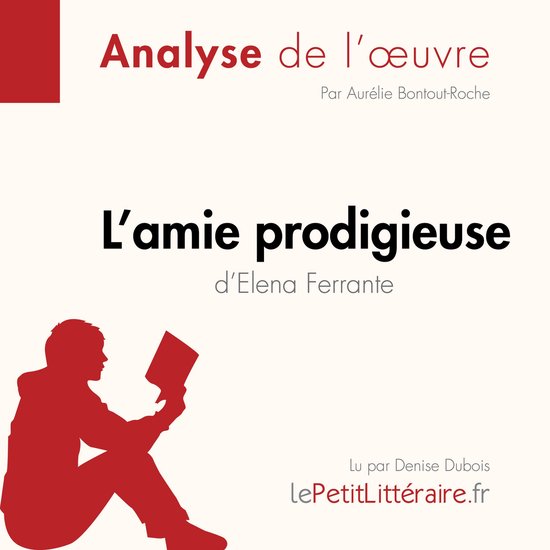 L'amie prodigieuse d'Elena Ferrante, l'intégrale (Analyse d ... - cover