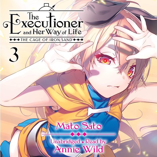 The Executioner and Her Way of Life, Vol. 3 - cover