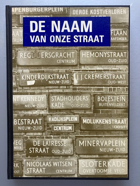 Naam van onze straat