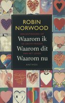 Waarom ik, waarom dit, waarom nu