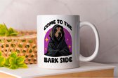 Mug Come to the Bark Side - DogLovers - PuppyLove - DogLife - Pawsome - AmoursDuChien - AmourDuPuppy - VieDesChiens